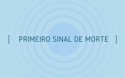 O Primeiro Sinal de Morte